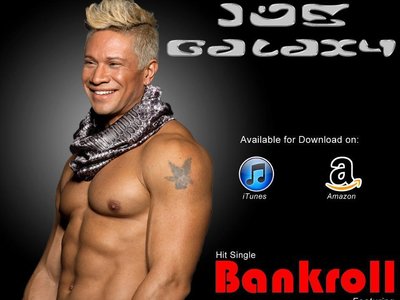 Joe Galaxy "Bankroll" Ft. Renegade Foxxx