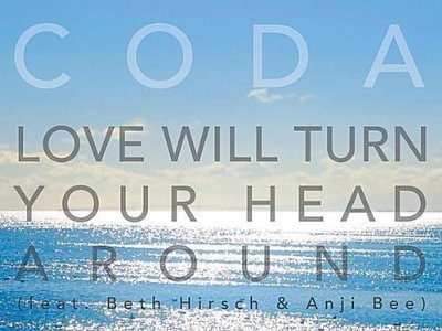 Cover art for Love Will Turn Your Head Around single