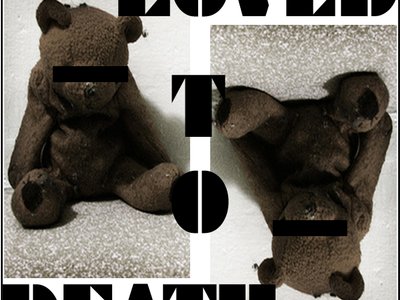 Loved To Death photo