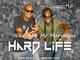 Hard Life - Mr Marvelous ft Niko J