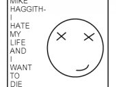 Mike Haggith- I Hate My Life And I Want To Die (2009)