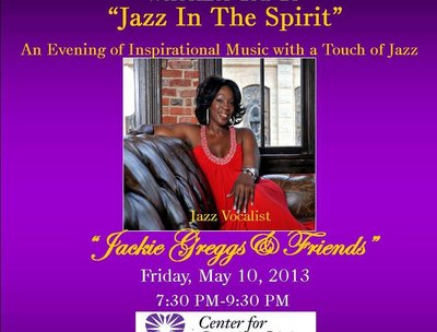 "Jazz In The Spirit" An Evening of Inspirational Music With A Touch Of Jazz