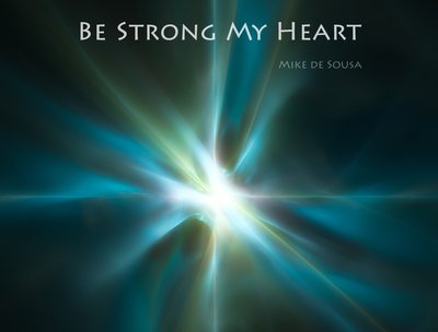 Be Strong My Heart