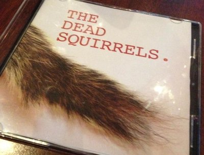 The Dead Squirrels photo