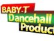 Baby-T Dancehall Production
