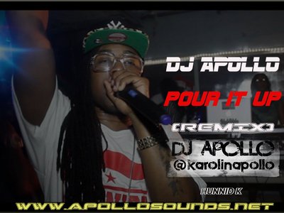 Apollo Pour It Up REMIX is out now!!!