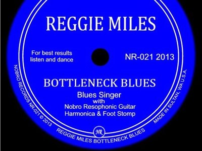 Reggie Miles - Bottleneck Blues