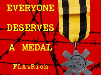 Everyone Deserves A Medal (2013)