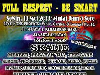"Full Respect, Be Smart" May, 13 2013" 