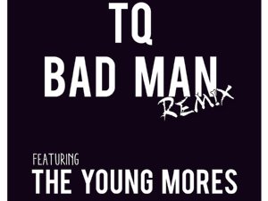 Bad Man Remix