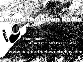 Beyond The Dawn Radio...helping to get our music heard one ear at a time