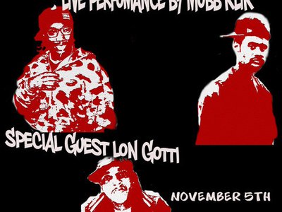 Mobb Klik & Lon Gotti