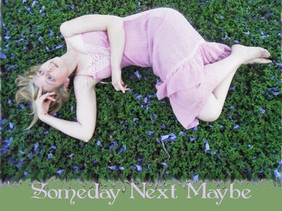 Self-Published Release [2012]; Someday Next Maybe