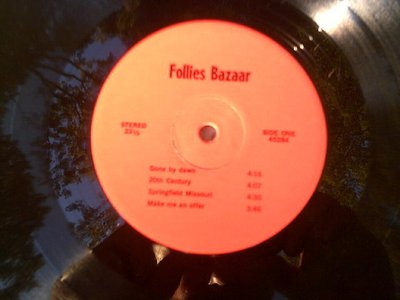 this is the record. featuring SPRINGFIELD MISSOURI our first song, on follies bazzar records