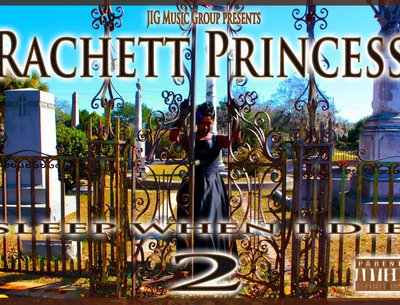 Download the new mixtape from Rachett Princess at www.jigmusicgroup.com/rachettprincess.html
