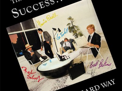 The Sneaks 'Success The Hard Way' 1983