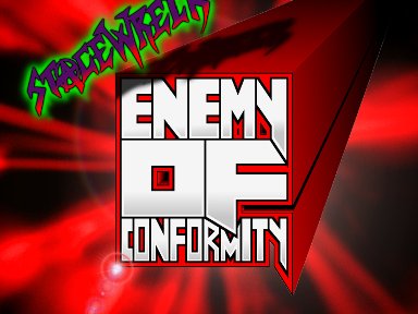 ENEMY OF CONFORMITY