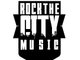 ROCK THE CITY MUSIC
