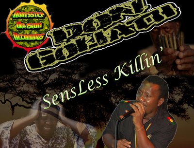 Don Goliath ft Ras Khaleel "SensLess Killin"