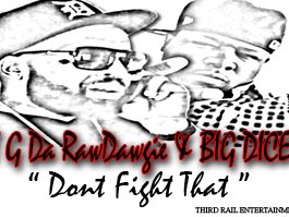 T G RAW DAWGIE feat. BIG DICE
