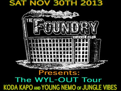 Koda Kapo @ The Foundry Nov 30th