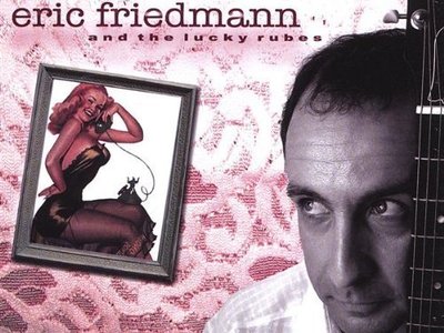 The front cover for the Eric Friedmann and the Lucky Rubes album Telephone Girl.