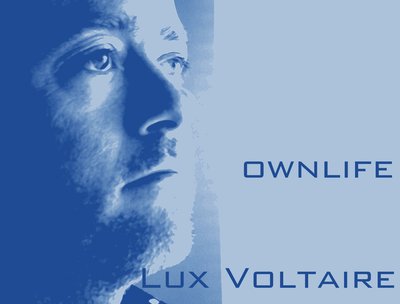 Lux Voltaire - Ownlife