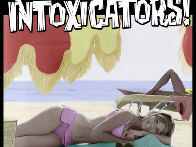 The Intoxicators! photo
