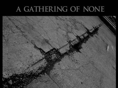 A Gathering of None photo