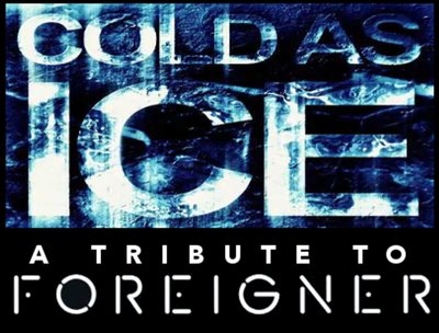 COLD AS ICE - A TRIBUTE TO FOREIGNER photo