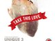 Unique 3 - Take This Love