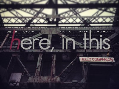 Here, in this