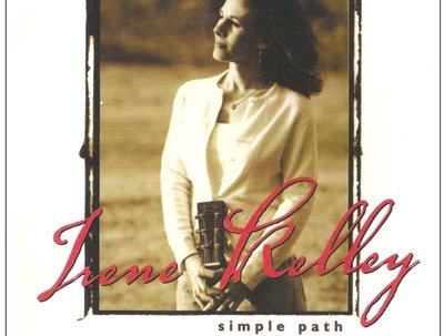 "Simple Path" by Irene Kelley (released in 2001)