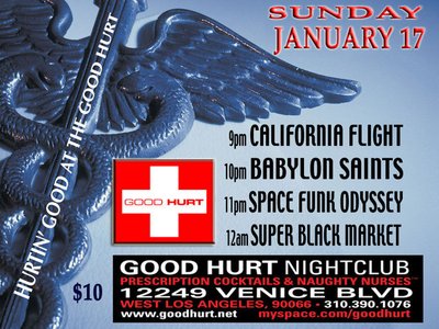 January 17, 2010 @ Good Hurt Nightclub - Venice, CA