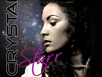 CRYSTAL STARR NEW ALBUM OUT NOW