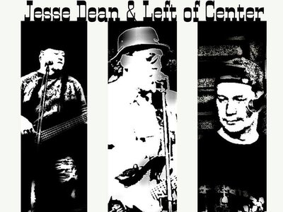 Jesse Dean and Left of Center photo