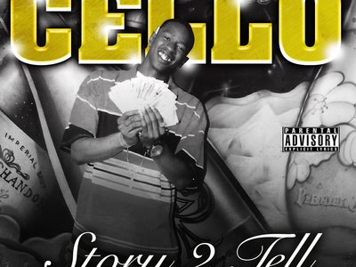 Tommy Wright,III Presents Cello "Story 2 Tell"