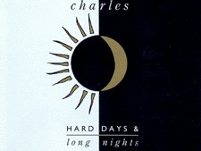 Michael Charles / Hard Days & Long Nights (Album Cover)