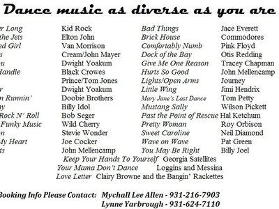 A list of some of the songs that we perform. With enough notice, we can add special requests.