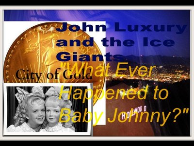The New Album "What Ever Happened to Baby Johnny?" in progress.