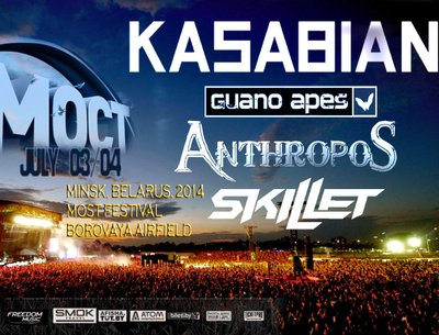 most festival 2014 anthropos kasabian skillet guano apes minsk belarus