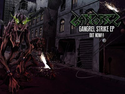 Ready for the Strike?? Found the #GangrelStrike EP on iTunes here: http://goo.gl/b8qdxf 