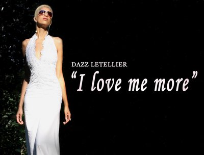 I love me more