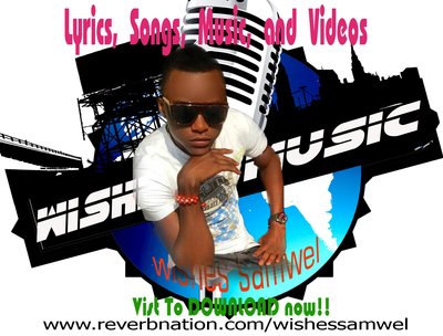 Lyrics, Songs, Music, and Videos by the band Wishes Samwel at ReverbNation.