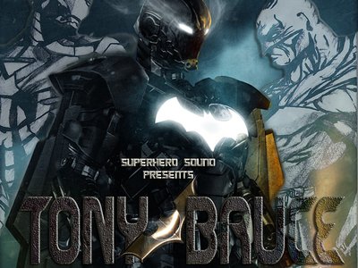 Tony/Bruce Cover Artwork by: Infinitum Flux