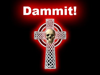 Dammit!