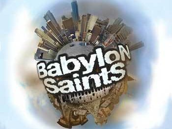 BABYLON SAINTS Debut Album in Stores 4/6/10