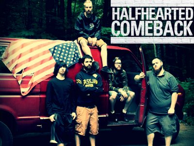 Halfhearted Comeback photo