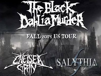 Show with The Black Dahlia Murder and Chelsea Grin @ Ace of Spades inSacramento! I.M us for presales