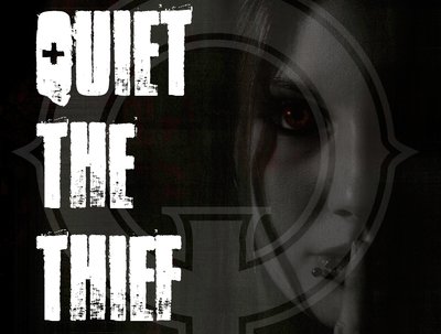 Quiet the Thief